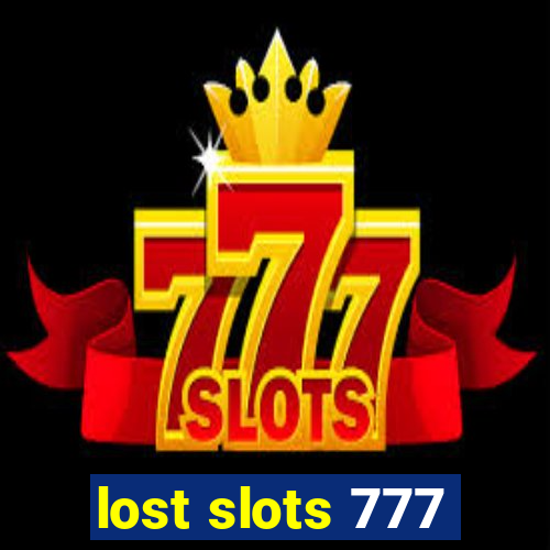 lost slots 777